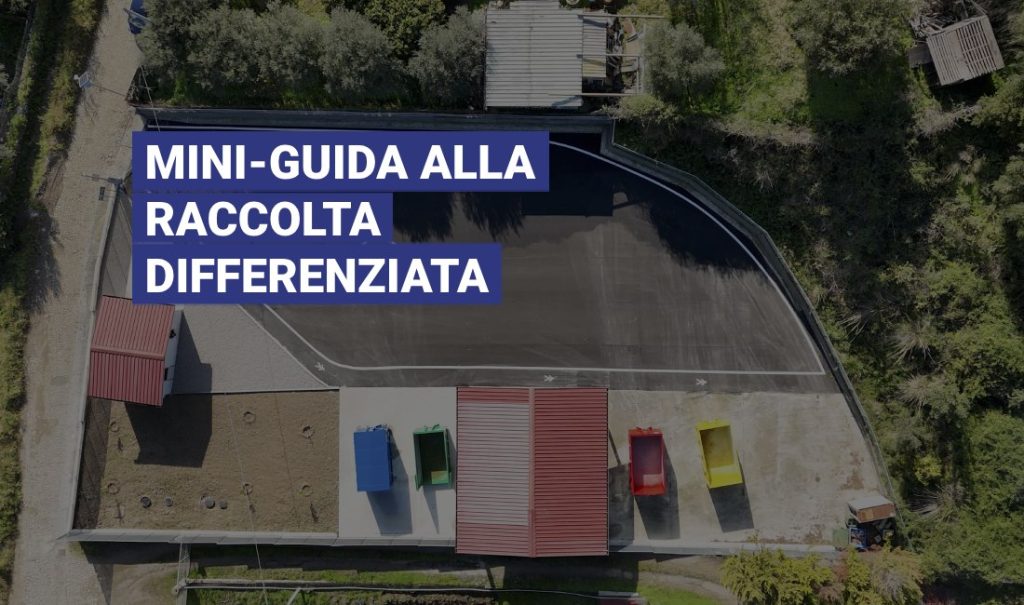 Ricicla ogni giorno: mini-guida alla raccolta differenziata porta a porta